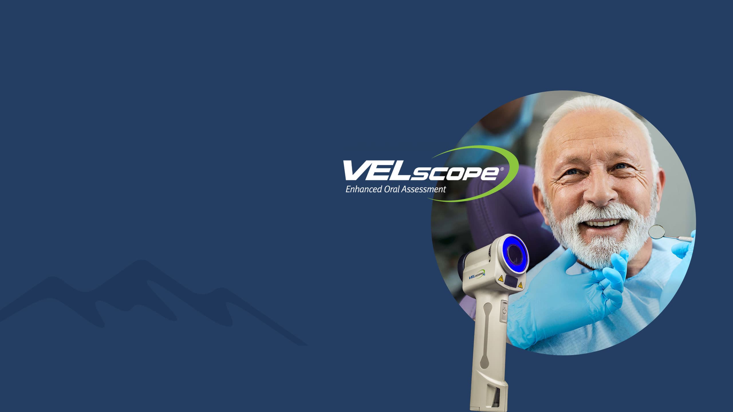 Patient et technologie VELscope